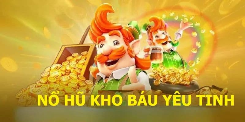 Kho báu của yêu tinh hành trình giải mã